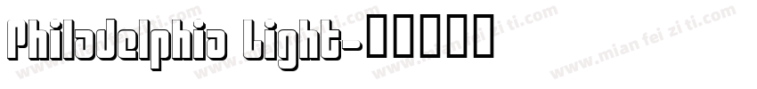 Philadelphia Light字体转换